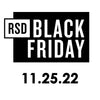 RSD Black Friday 11-25-22