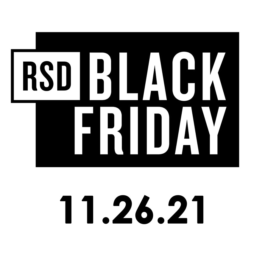 RSD Black Friday 11-26-21