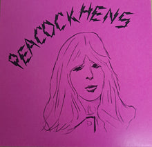 Load image into Gallery viewer, Peacock Hens - Veda / Can't Tame Me (7" single)