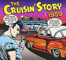 Load image into Gallery viewer, Various : The Cruisin' Story 1959 (2xCD, Comp)