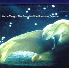 Load image into Gallery viewer, Yo La Tengo : The Sounds Of The Sounds Of Science (CD, Album)