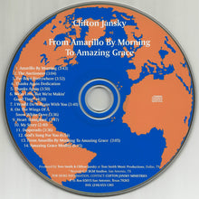Load image into Gallery viewer, Clifton Jansky : From Amarillo By Morning To Amazing Grace (CD, Album)