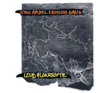 Load image into Gallery viewer, Eric Ambel & Roscoe's Gang : Loud & Lonesome (CD, Album, Dig)