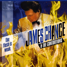 Load image into Gallery viewer, James Chance & The Contortions : The Flesh Is Weak (LP, Album)