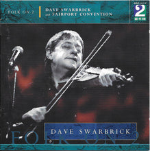 Load image into Gallery viewer, Dave Swarbrick And Fairport Convention : Folk On 2 (CD, Album)