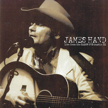 Load image into Gallery viewer, James Hand : Live From The Saxon Pub Austin TX (CD, Album)