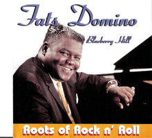 Load image into Gallery viewer, Fats Domino : Blueberry Hill Roots Of Rock n' Roll (CD, Comp, RP)