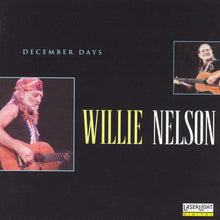 Load image into Gallery viewer, Willie Nelson : December Days (CD, Comp)