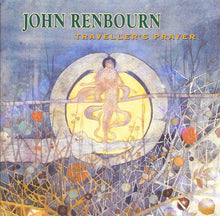 Load image into Gallery viewer, John Renbourn : Traveller's Prayer (CD, Album, RP)