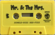 Load image into Gallery viewer, Mr. & The Mrs.* : Bumble-Buzz Bee-Fuzz (Cass, Album, Ltd, Num)