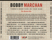 Load image into Gallery viewer, Bobby Marchan : There's Something On Your Mind: The Greatest Hits (CD, Album, Comp, RE)