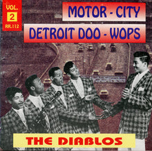 Load image into Gallery viewer, The Diablos : Motor-City Detroit Doo-Wops Vol. 2 (CD, Comp)