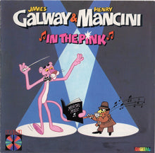 Load image into Gallery viewer, James Galway & Henry Mancini : In The Pink (CD, Album)