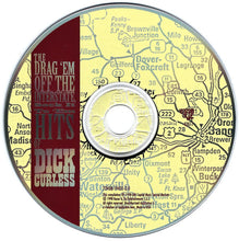 Load image into Gallery viewer, Dick Curless : Drag &#39;Em off the Interstate and Sock It to &#39;Em:  The Hits of Dick Curless (CD, Comp)
