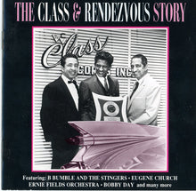 Load image into Gallery viewer, Various : The Class & Rendezvous Story (CD, Comp, RM)