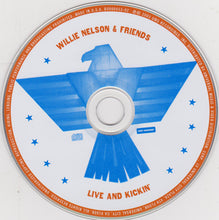 Load image into Gallery viewer, Willie Nelson & Friends* : Live And Kickin' (CD, Album)