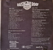 Load image into Gallery viewer, The Sunset Travelers Featuring O.V. Wright, The Reverend Julius Cheeks*, The Swan Silvertones : Raisin' The Roof (2xCD, Comp, Mono)