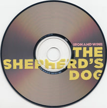 Load image into Gallery viewer, Iron And Wine : The Shepherd's Dog (CD, Album)