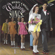 Load image into Gallery viewer, Various : Rockin' And Rollin' Wedding Songs Volume 1 (CD, Comp)