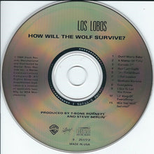Load image into Gallery viewer, Los Lobos : How Will The Wolf Survive? (CD, Album, RE)