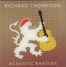 Load image into Gallery viewer, Richard Thompson : Acoustic Rarities (CD, Album)