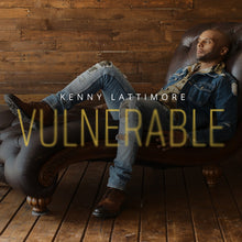 Load image into Gallery viewer, Kenny Lattimore : Vulnerable (CD, Album)