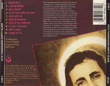 Load image into Gallery viewer, Pete Townshend : Empty Glass (CD, Album, RE)