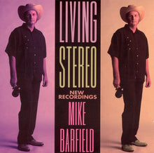 Load image into Gallery viewer, Mike Barfield : Living Stereo (New Recordings) (CD, Album)