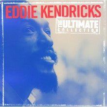 Load image into Gallery viewer, Eddie Kendricks : The Ultimate Collection (CD, Comp, RE)