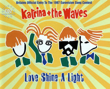 Load image into Gallery viewer, Katrina + The Waves* : Love Shine A Light (CD, Single, CD2)