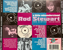 Load image into Gallery viewer, Rod Stewart : A Little Misunderstood - The Sixties Sessions (CD, Comp, RM)