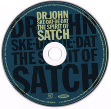 Load image into Gallery viewer, Dr. John : Ske-Dat-De-Dat The Spirit Of Satch (CD, Album)