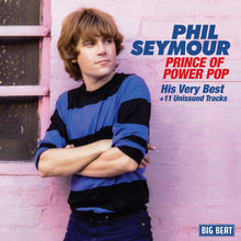 Load image into Gallery viewer, Phil Seymour : Prince Of Power Pop-His Very Best+11 Unissued Tracks (CD, Comp)