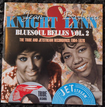 Load image into Gallery viewer, Jean Knight & Barbara Lynn : Bluesoul Belles Vol. 2 (The Tribe And Jetstream Recordings 1964-1976) (CD, Comp)