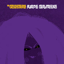 Load image into Gallery viewer, The Goldstars : Purple Girlfriend (CD, Album)