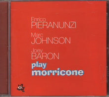 Load image into Gallery viewer, Enrico Pieranunzi, Marc Johnson, Joey Baron : Play Morricone (CD, Comp)