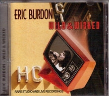 Load image into Gallery viewer, Eric Burdon : Wild & Wicked (CD, Comp)