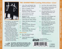 Load image into Gallery viewer, The Journeymen : Coming Attraction - Live! (CD, Album, RE)