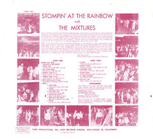 Load image into Gallery viewer, The Mixtures (2) : Stompin' at the Rainbow (CD, Album, RE, RM)