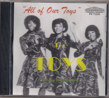 Load image into Gallery viewer, The Toys : All Of Our Toys (CD, Comp, Unofficial)