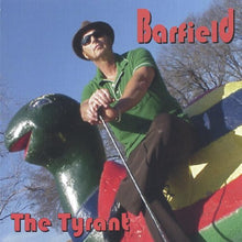 Load image into Gallery viewer, Barfield* : The Tyrant (CD, Album)