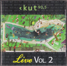 Load image into Gallery viewer, Various : KUT Live Vol. 2 - KUT 90.5 FM (CD, Album)