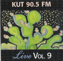 Load image into Gallery viewer, Various : KUT Live Vol. 9 - KUT 90.5 FM (CD, Album)