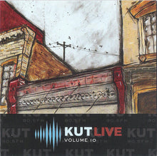 Load image into Gallery viewer, Various : KUT Live Vol. 10 - KUT 90.5 FM (CD, Comp)