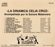 Load image into Gallery viewer, Celia Cruz Con La Sonora Matancera : La Dinamica! (CD, Album, RE)