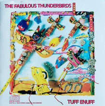 Load image into Gallery viewer, The Fabulous Thunderbirds : Tuff Enuff (CD, Album)