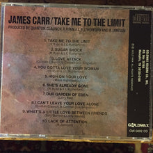 Load image into Gallery viewer, James Carr : Take Me To The Limit (CD, Album)