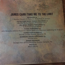 Load image into Gallery viewer, James Carr : Take Me To The Limit (CD, Album)