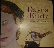 Load image into Gallery viewer, Dayna Kurtz : American Standard (CD, Album)