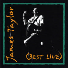 Load image into Gallery viewer, James Taylor (2) : (Best Live) (CD, Album, RE)